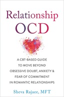 Relationship OCD: A CBT-Based Guide to Move