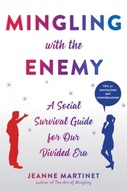 Mingling with the Enemy: A Social Survival Guide