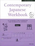 Contemporary Japanese Workbook Volume 2: Practice