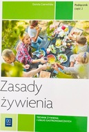 ZASADY ŻYWIENIA Technik żywienia i usług gast. cz2