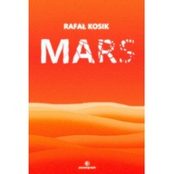 Mars. Rafał Kosik. Powergraph