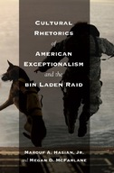 Cultural Rhetorics of American Exceptionalism and