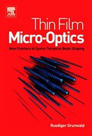 Thin Film Micro-Optics: New Frontiers of