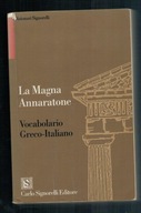 La Magna / Annaratone - Vocabolario Greco-Italiano Słownik grecko-włoski