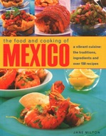 Mexico, The Food and Cooking of: A vibrant