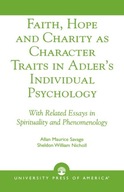Faith, Hope and Charity as Character Traits in