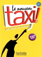 Le nouveau taxi 3 B1 język francuski podręcznik Hachette