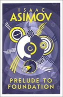 Prelude to Foundation Asimov Isaac