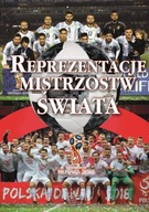 Reprezentacje Mistrzostw Świata