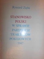 Stanowisko Polski w sprawie paryskich traktatów po