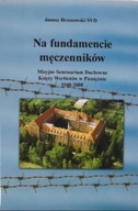 Na fundamencie męczenników