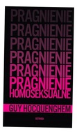 PRAGNIENIE HOMOSEKSUALNE GUY HOCQUENGHEM