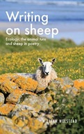 Writing on Sheep: Ecology, the Animal Turn and