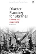Disaster Planning for Libraries: Process and