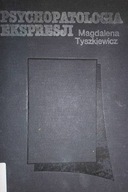 Psychologia ekspresji - M Tyszkiewicz