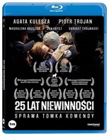 25 LAT NIEWINNOŚCI. SPRAWA TOMKA KOMENDY (BLU-RAY)