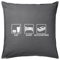 EAT SLEEP ACCOUNTING poduszka 50x50 prezent