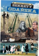 Sekrety Gdańska. Aleksandra Tarkowska