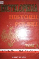 Encyklopedia historii polski tom 1 -