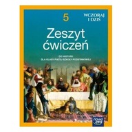 Historia SP 5 Wczoraj i dziś ćw. 2021 NE Nowa Era