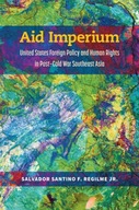 Aid Imperium: United States Foreign Policy and