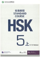 HSK 5 Standard Course cz. 1 / WORKBOOK