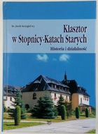 Klasztor w Stopnicy-Kątach Starych - J. Szczygieł