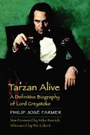 Tarzan Alive: A Definitive Biography of Lord
