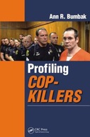 Profiling Cop-Killers Bumbak Ann R. (Dynamic
