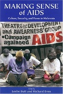 Making Sense of AIDS: Culture, Sexuality, and