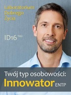 Twój typ osobowości: Innowator (ENTP) - e-book