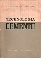 TECHNOLOGIA CEMENTU - J. AHRENDS, W. CIEŚLIŃSKI