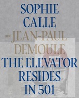 The Elevator Resides in 501 Calle Sophie