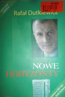 Nowe Horyzonty - Dutkiewicz, Rafał