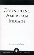 Counseling American Indians French Laurence