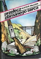 ALISTAIR MACLEAN PRZEŁĘCZ ZŁAMANEGO SERCA