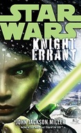 Knight Errant: Star Wars Legends Miller John