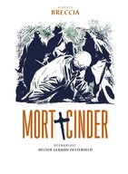 MORT CINDER - ALBERTO BRECCIA, HECTOR GERMAN OESTERHELD