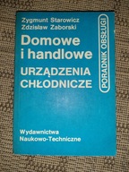 Domowe i handlowe urządzenia chłodnicze - Z. Starowicz, Z. Zaborowski /2044