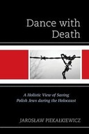 Dance with Death: A Holistic View of Saving