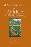 Seven Myths of Africa in World History Northrup