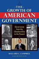 The Growth of American Government, Revised and