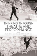 Thinking Through Theatre and Performance Praca