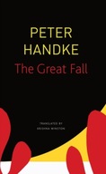 The Great Fall Handke Peter