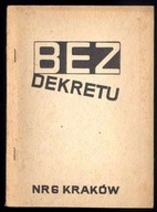 Bez Dekretu Pismo Solidarności 1985 Nr 6