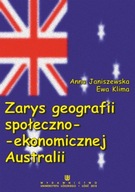 Zarys geografii społeczno-ekonomicznej Australii | Ebook