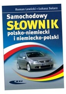 SAMOCHODOWY SŁOWNIK POL-NIEMI, NIEM-POL ROMAN LEWICKI, ŁUKASZ SOLARZ