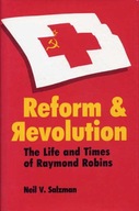 Reform and Revolution: Life and Times of Raymond