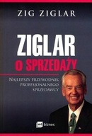 Ziglar o sprzedaży Zig Ziglar NOWA