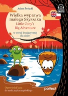 WIELKA WYPRAWA MAŁEGO SZYSZAKA Little Cony's Big Adventure Opowieści lasu